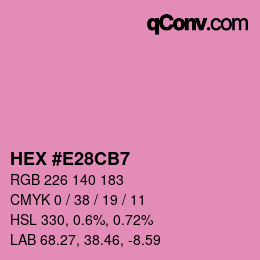 カラーコード: HEX #E28CB7 | qconv.com