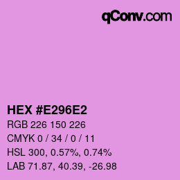 Color code: HEX #E296E2 | qconv.com