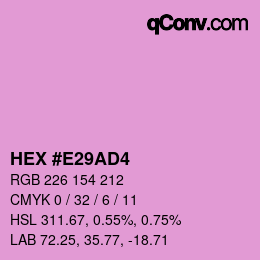 Color code: HEX #E29AD4 | qconv.com