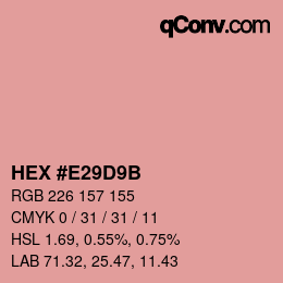 Color code: HEX #E29D9B | qconv.com