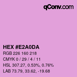 カラーコード: HEX #E2A0DA | qconv.com