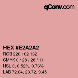 カラーコード: HEX #E2A2A2 | qconv.com
