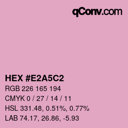 Color code: HEX #E2A5C2 | qconv.com
