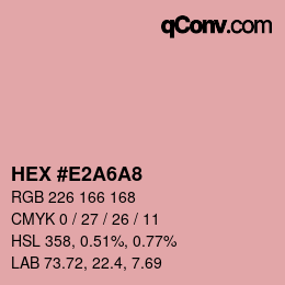 Color code: HEX #E2A6A8 | qconv.com