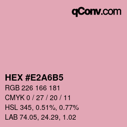 颜色代码: HEX #E2A6B5 | qconv.com
