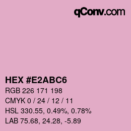 カラーコード: HEX #E2ABC6 | qconv.com