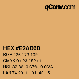 カラーコード: HEX #E2AD6D | qconv.com