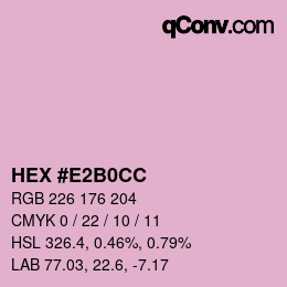 カラーコード: HEX #E2B0CC | qconv.com