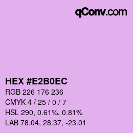 カラーコード: HEX #E2B0EC | qconv.com
