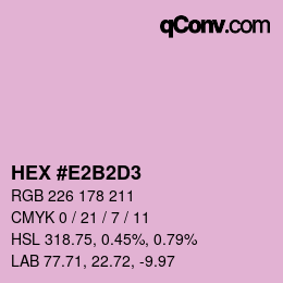 Color code: HEX #E2B2D3 | qconv.com