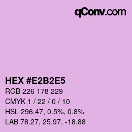 カラーコード: HEX #E2B2E5 | qconv.com