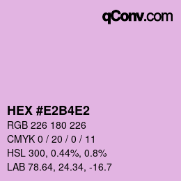 Color code: HEX #E2B4E2 | qconv.com