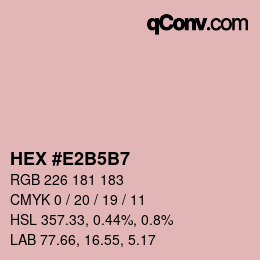 カラーコード: HEX #E2B5B7 | qconv.com