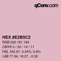 Color code: HEX #E2B5C2 | qconv.com