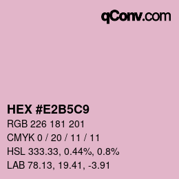 カラーコード: HEX #E2B5C9 | qconv.com
