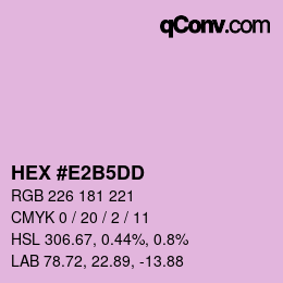 カラーコード: HEX #E2B5DD | qconv.com