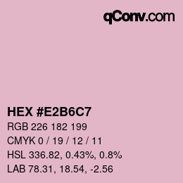 カラーコード: HEX #E2B6C7 | qconv.com