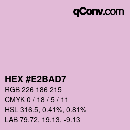 Color code: HEX #E2BAD7 | qconv.com