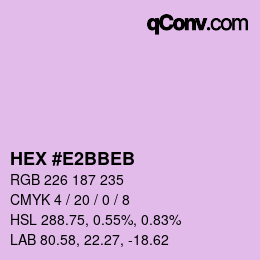 カラーコード: HEX #E2BBEB | qconv.com