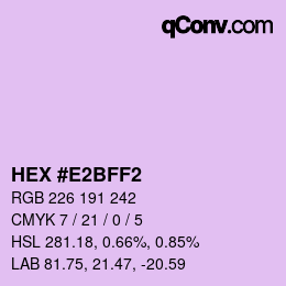 Color code: HEX #E2BFF2 | qconv.com