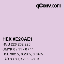 カラーコード: HEX #E2CAE1 | qconv.com