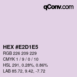 颜色代码: HEX #E2D1E5 | qconv.com