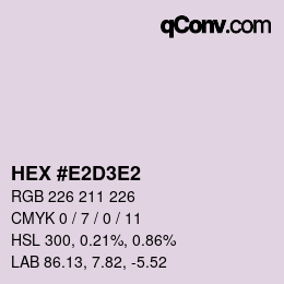 Color code: HEX #E2D3E2 | qconv.com