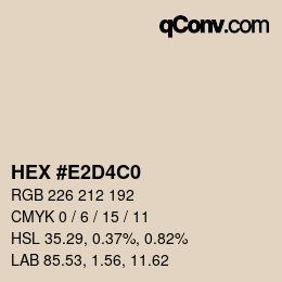 カラーコード: HEX #E2D4C0 | qconv.com