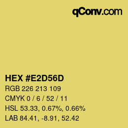 カラーコード: HEX #E2D56D | qconv.com