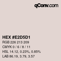 カラーコード: HEX #E2D5D1 | qconv.com