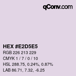 Color code: HEX #E2D5E5 | qconv.com