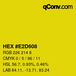 Color code: HEX #E2D608 | qconv.com