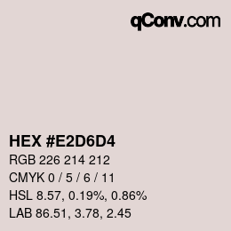 カラーコード: HEX #E2D6D4 | qconv.com