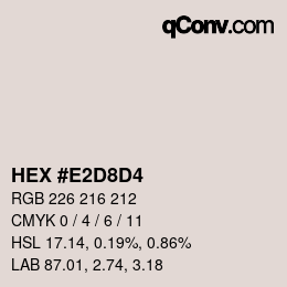 カラーコード: HEX #E2D8D4 | qconv.com