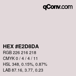 Color code: HEX #E2D8DA | qconv.com