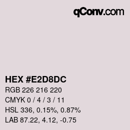 颜色代码: HEX #E2D8DC | qconv.com