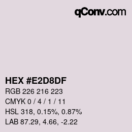 Color code: HEX #E2D8DF | qconv.com