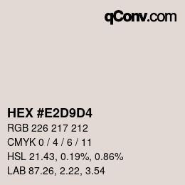 Color code: HEX #E2D9D4 | qconv.com