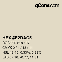 颜色代码: HEX #E2DAC5 | qconv.com