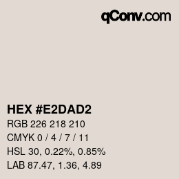 カラーコード: HEX #E2DAD2 | qconv.com