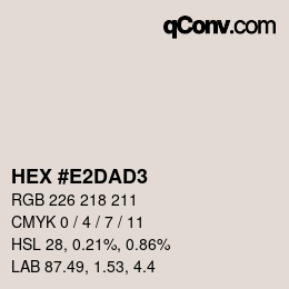 カラーコード: HEX #E2DAD3 | qconv.com