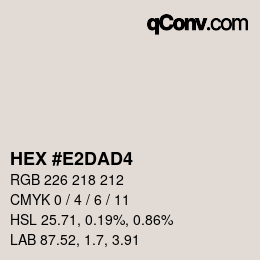 颜色代码: HEX #E2DAD4 | qconv.com