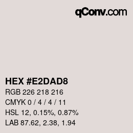カラーコード: HEX #E2DAD8 | qconv.com