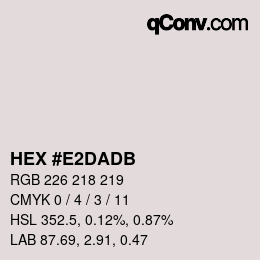 カラーコード: HEX #E2DADB | qconv.com