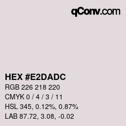 颜色代码: HEX #E2DADC | qconv.com