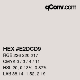 Color code: HEX #E2DCD9 | qconv.com