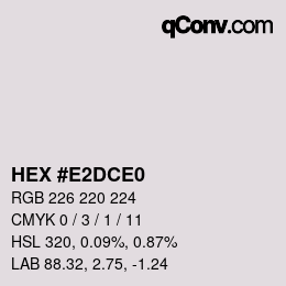 Color code: HEX #E2DCE0 | qconv.com