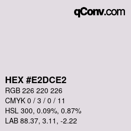 カラーコード: HEX #E2DCE2 | qconv.com