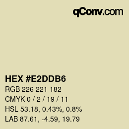 颜色代码: HEX #E2DDB6 | qconv.com