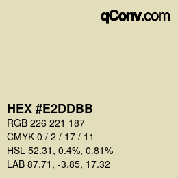 カラーコード: HEX #E2DDBB | qconv.com